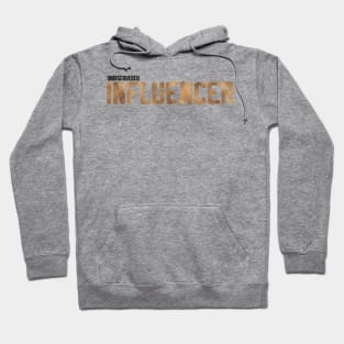 Influencer Hoodie